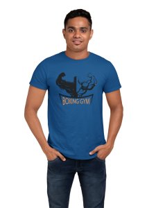Boxing Gym, (BG Black and Blue), Round Neck Gym Tshirt (Blue Tshirt) - Clothes for Gym Lovers - Suitable for Gym Going Person - Foremost Gifting Material for Your Friends and Close Ones