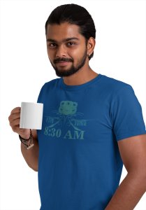 8:30 AM Round Neck Gym Tshirt (Blue Tshirt) - Clothes for Gym Lovers - Suitable for Gym Going Person - Foremost Gifting Material for Your Friends and Close Ones